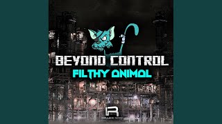 Filthy Animal (Original Mix)