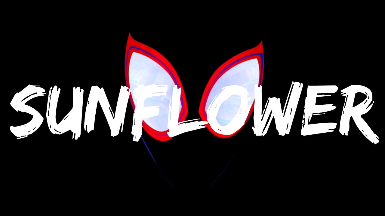 Post Malone Sunflower & Swae Lee (Lyrics) (SpiderMan Into the SpiderVerse) YouTube