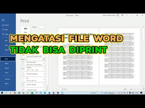 Solusi Mengatasi File / Dokumen Word Yang Tidak Bisa Di Print / Gagal Diprint