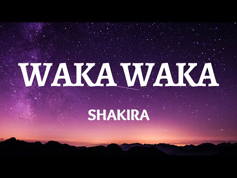 Shakira - Waka Waka