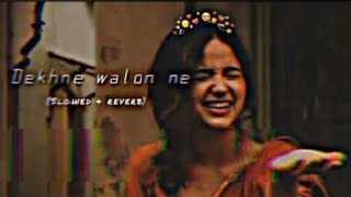 Download Lagu Dekhne Walon Ne song [slowed reverb] lofi music Argit sing MP3