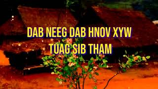 nyob tau tsev muaj dab lo yog  hnov xyw tuag sib tham 14/11/2021