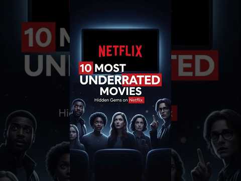 STOP Scrolling ❌ These 10 Netflix Movies Are Seriously Underrated