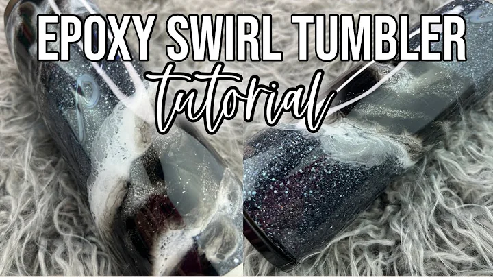 EPOXY SWIRL TUMBLER TUTORIAL