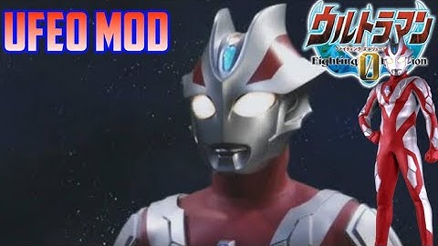 UFE0 Mod Ultraman Xenon