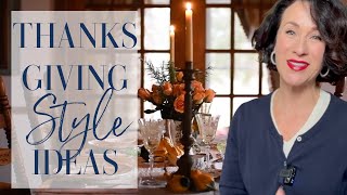 🍁Thanksgiving Design Ideas 🍁  DECORATE WITH ME | Thanksgiving Decorations 2022 |      2 Tables!