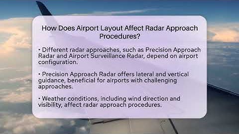 How Does Airport Layout Affect Radar Approach Procedures? - Air Traffic Insider
