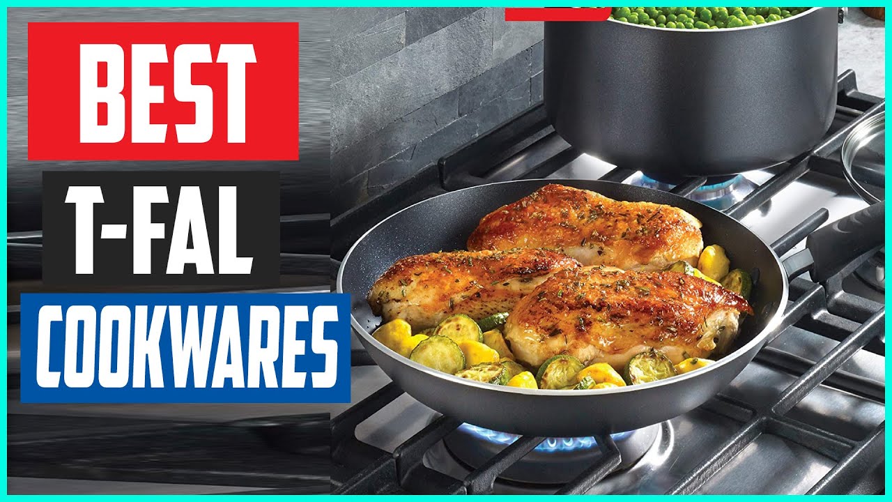 Top 5 Best T Fal Cookwares in 2020