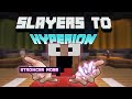 This ALMOST BROKE ME in slayer to hyperion 8 (hypixel skyblock)