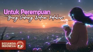 Untuk Perempuan Yang Sedang Dalam Pelukan - Payung Teduh (BossaNova Cover)