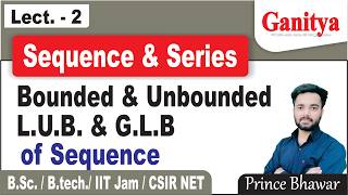 Bounded and Unbounded Sequence || Sequence and Series || Real Analysis