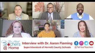 Tar Heel Teachers at Home: Dr. Aaron Fleming (Superintendent of Harnett County Schools)