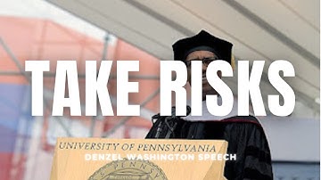 Taking Risks and Embracing Failure - Denzel Washington