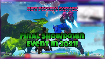 Final Showdown Event in 2021! (RIFT PRIVATE SERVER)