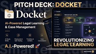 Docket Pitch Deck – Turn Case Notes into Revision Automatically | ReverieHacks Ideathon