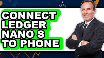 How to Connect Ledger Nano S to Phone 2025 (Only Way)