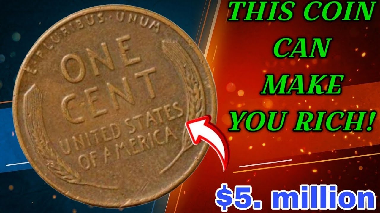 Top 4 Most Valuable Wheat Pennies That Could Make You Rich