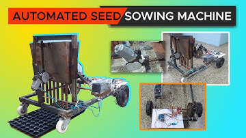 Automated Seed Sowing Machine