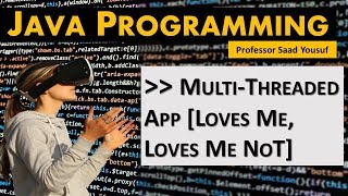 Java MultiThreaded Programming -  Loves Me Loves Me Not App screenshot 1