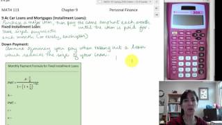 9.4 Borrowing Money: Monthly Payment Formula for Fixed Installment Loans p28