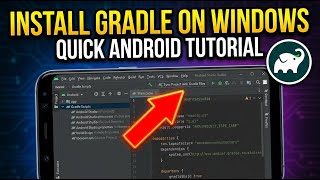 How to install Gradle on Windows for Android projects - Quick Tutorial