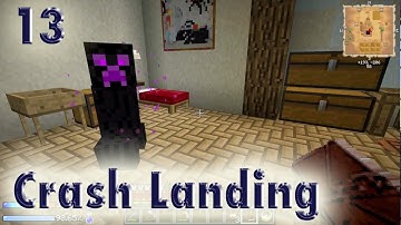 Crash Landing | 13 - Change is Hard | Modded Minecraft Let