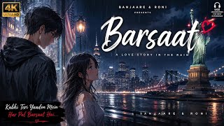 🌧️ Barsaat ❤️ | Banjaare & Roni | Aesthetic Anime Love Story | Rain Vibes | 4K