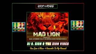 Mad Lion Riddim ✶ Promo Mix June 2016✶➤Big Dreams Prod By DJ O. ZION