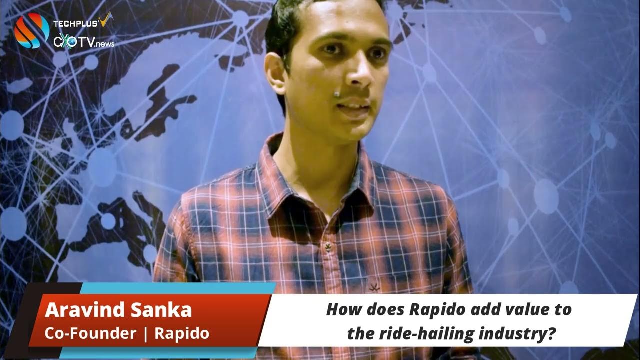 tech-priorities-aravind-sanka-co-founder-rapido-youtube