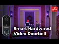 Smart Video Doorbell - Hardwired | Smart Home Made Easy - Globe Electric