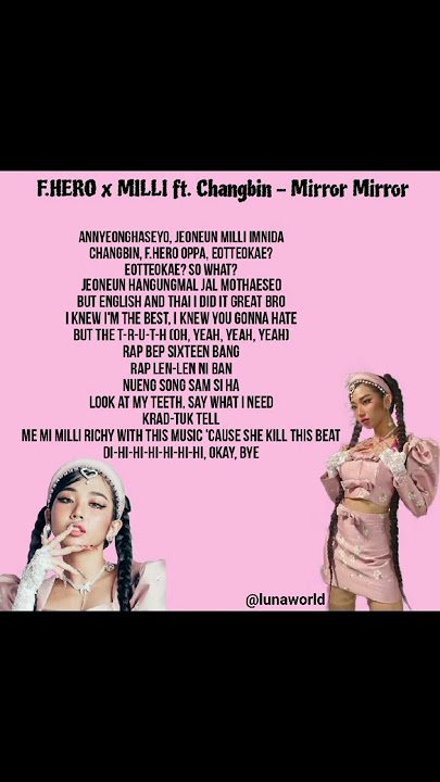 F.HERO x MILLI ft. Changbin - Mirror Mirror (lyrics)