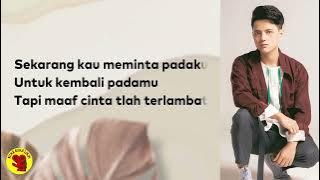 STEVEN PASARIBU - CINTA TLAH TERLAMBAT (LIRIK)