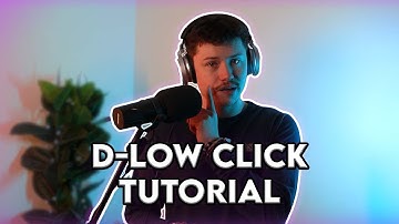 ORIGINAL SOUND * D-low Click Tutorial
