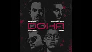 MONOIR X BEROZ PAPITO X SURRNDR X MELLI - DOHA