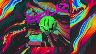 Video thumbnail of "EX13 & D0LPHIN - FELIZ"