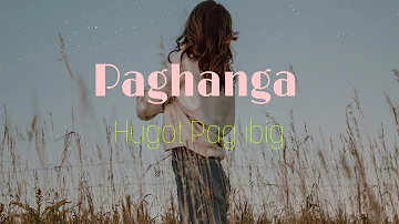 paghanga#hugotpagibig