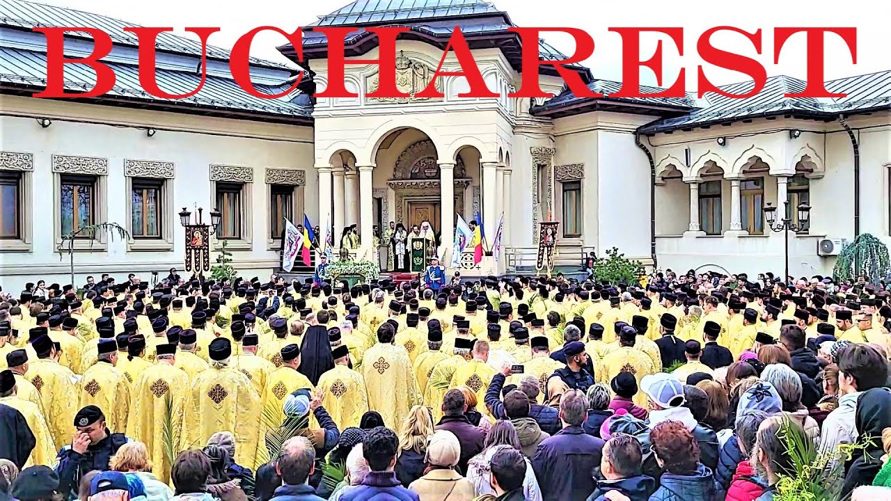 Bucharest, Romania | Palm Sunday Procession, Saturday, April 8th, 2023
