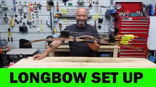 How I Set Up My Longbows