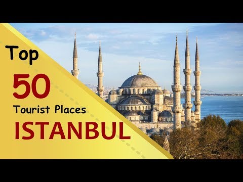 Video: Trebuie Să Vezi Locuri în Istanbul