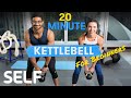 20 Minute Kettlebell Workout for Beginners - With Warm-Up and Cool-Down | Sweat With SELF