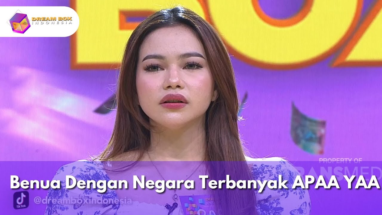 Benua Dengan Negara Terbanyak APAA YAA -DREAM BOX(13/10/25) P4