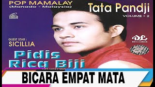 POP MANADO || BICARA EMPAT MATA || TATA PANDJI || PRODUKSI DL RECORDS