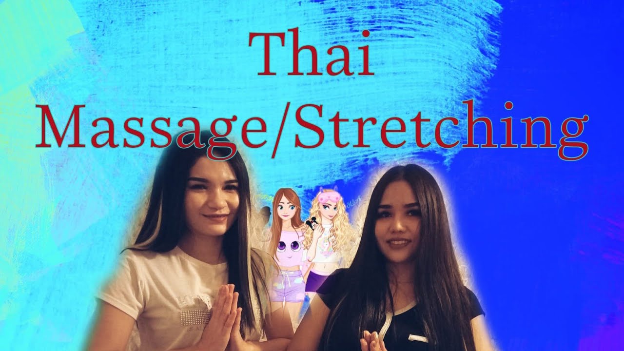 Thai Massagestretching Relax Youtube