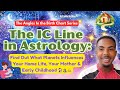 Planets on the ic line   which planets influence early childhood  domestic lifeastrology