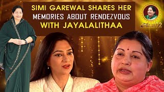Famous Simi Garewal Shares her Memories | Rendezvous with Jayalalithaa | Amma Jayalalithaa Birthday Special Profile