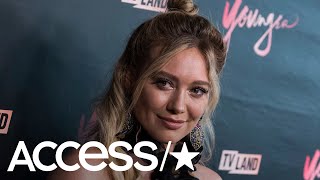 Hilary Duff Opens Up About Her Emotional Decision To Stop Breastfeeding Daughter Banks | Access