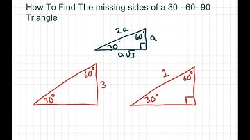 How To Find The Missing Sides Of 30-60-90 Degrees Triangle