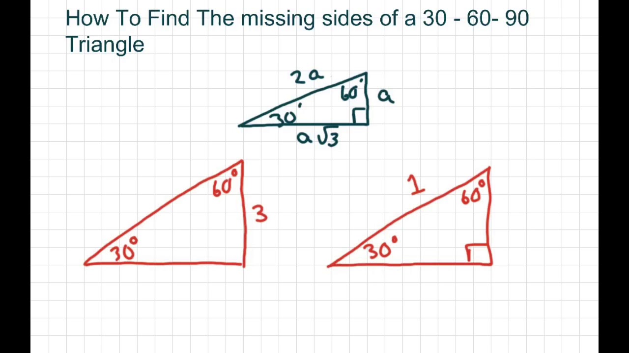 How To Find The Missing Sides Of 30 60 90 Degrees Triangle Youtube