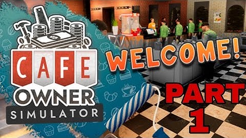 My first gameplay walkthrough part #1 my cafe simulator Mobile