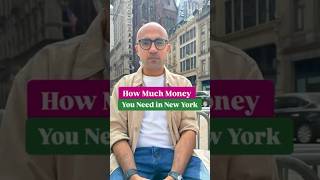 How Much Money You Need in New York | Business | Sarthak Ahuja